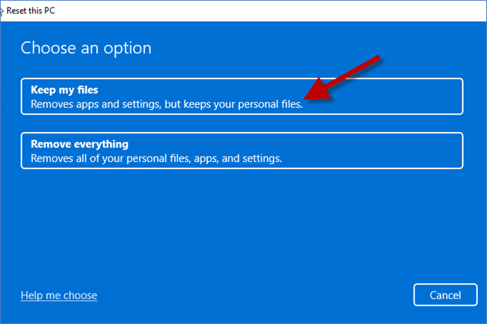  Choose Keep my files option 