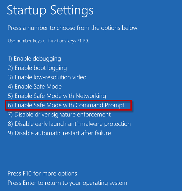 press 6 to enable safe mode with command prompt