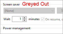 screen saver settings greyed out