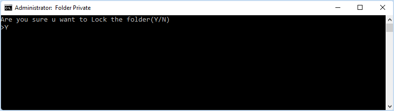 enter Y in the command window to lock the Private folder