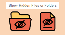 show hidden files and folders