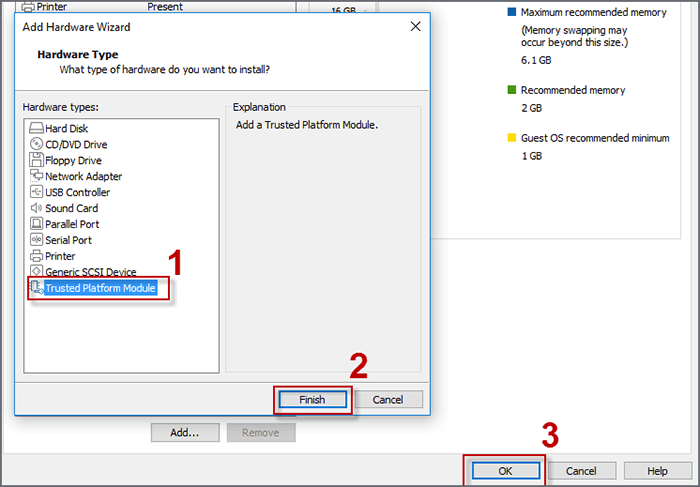 select Trusted Platform Module.Click on Finish and OK