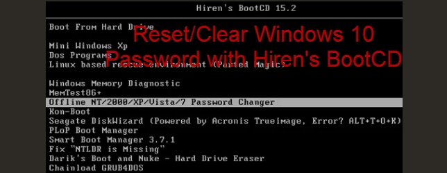 How To Reset Forgotten Windows 10 Password With Hiren S Bootcd Pe Vrogue 4982