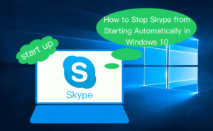 how to stop skype from starting automatically windows